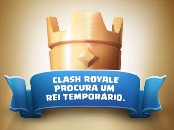 Clash Royale anuncia busca por novo Rei