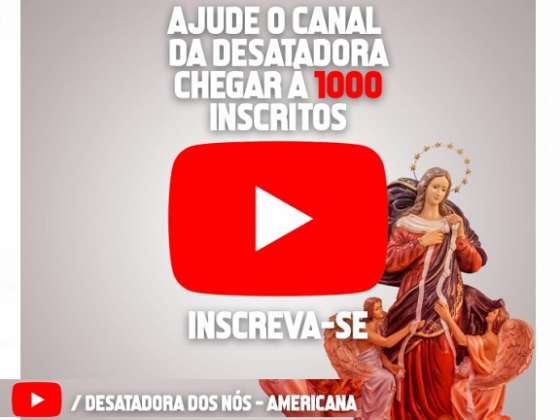 ‘Desatadora dos Nós’ Americana cria canal no Youtube