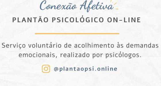 Grupo Conexão Afetiva realiza plantão psicológico online