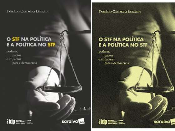 Livro debate ‘peso’ dos políticos nas decisões do STF