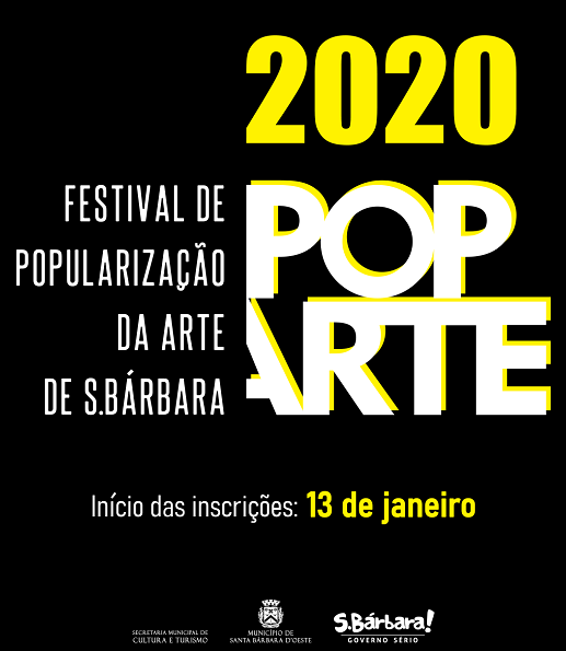 Seguem inscrições do Festival Pop Arte de S.Bárbara