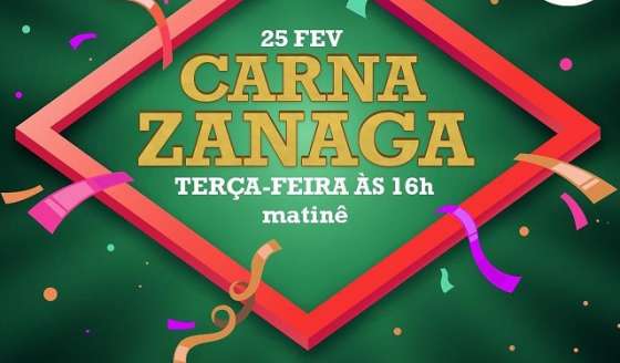 Zanaga tem matinê de carnaval nesta terça