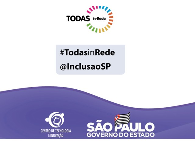 Governo de SP lança “TODAS in-Rede”
